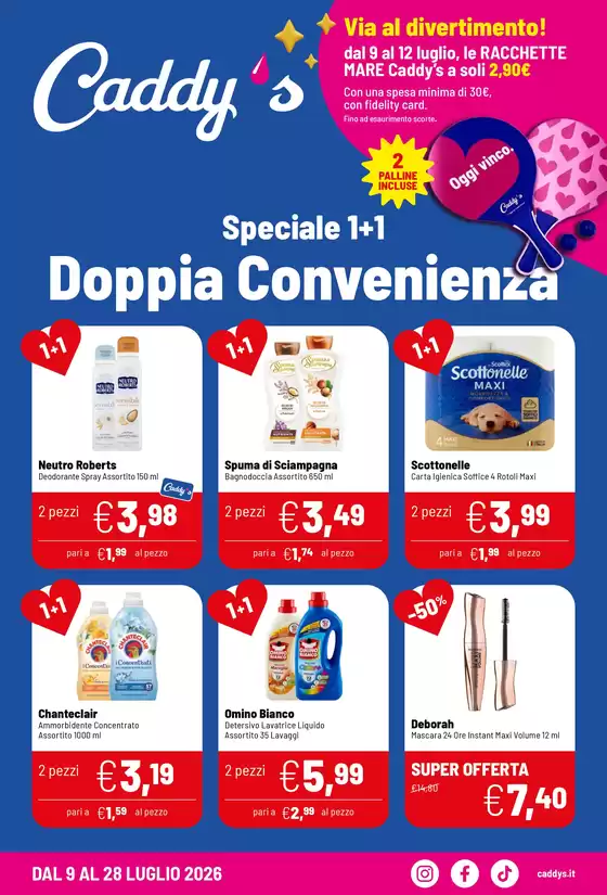 Volantino Caddy's a Pognana Lario | Speciale 1+1 Doppia Convenienza | 2026-07-09T00:00:00.000Z - 2026-07-28T00:00:00.000Z