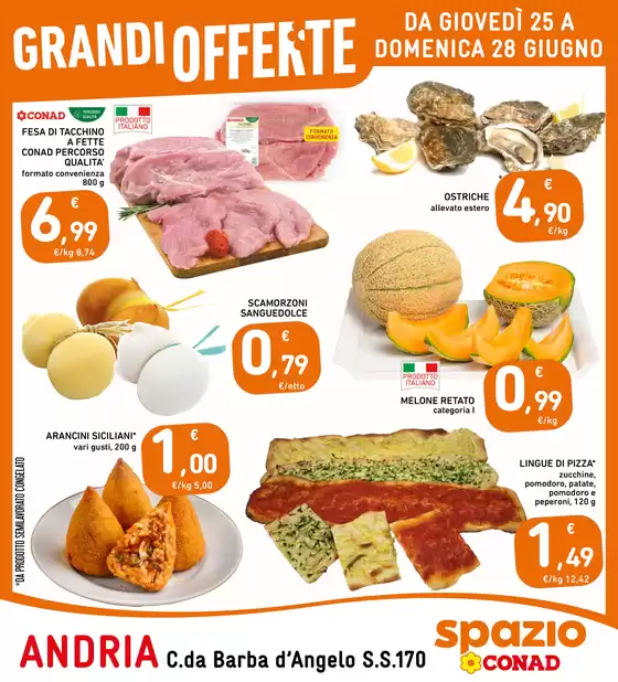 Volantino Spazio Conad | GRANDI OFFERTE  | 2026-06-25T00:00:00.000Z - 2026-06-28T00:00:00.000Z