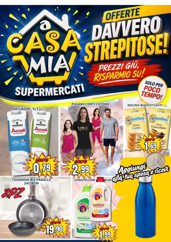 Volantino A Casa Mia | Offerte davvero strepitose! | 2026-06-23T00:00:00.000Z - 2026-06-27T00:00:00.000Z