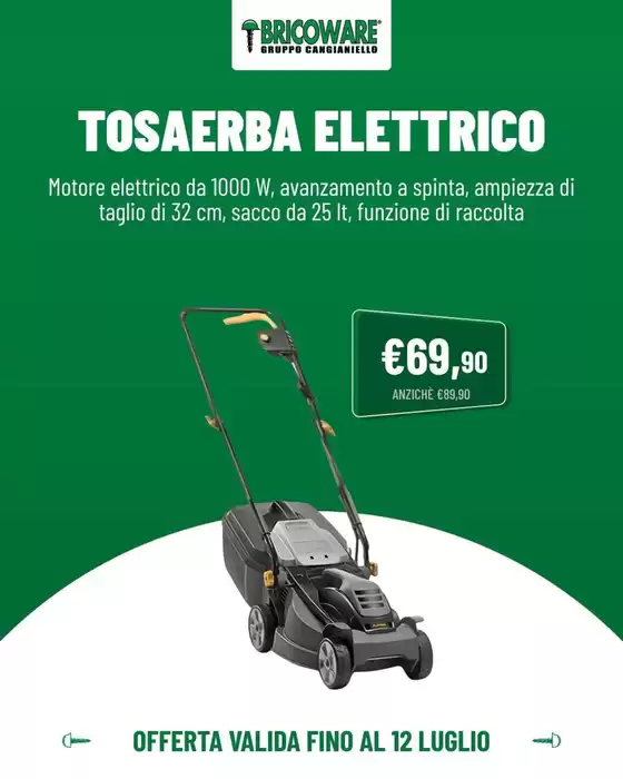 Volantino Bricoware a Castelvenere | Tosaerba elettrico | 2026-06-24T00:00:00.000Z - 2026-07-12T00:00:00.000Z