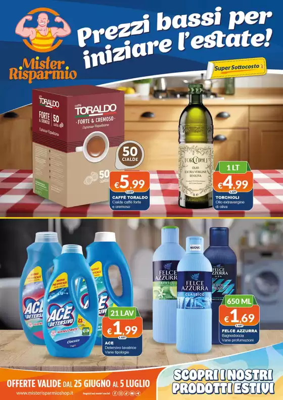 Volantino Mister Risparmio a Levice | Prezzi bassi ss per iniziare l'estate! | 2026-06-25T00:00:00.000Z - 2026-07-05T00:00:00.000Z