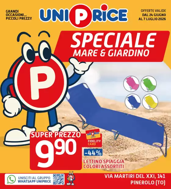 Volantino UniPrice | Speciale mare& giardino | 2026-06-24T00:00:00.000Z - 2026-07-07T00:00:00.000Z