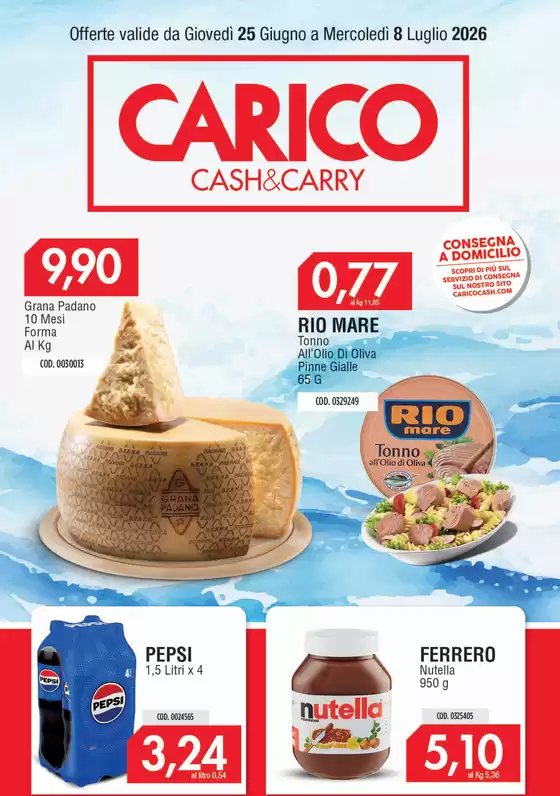 Volantino Carico Cash & Carry | Offerte | 2026-06-25T00:00:00.000Z - 2026-07-08T00:00:00.000Z