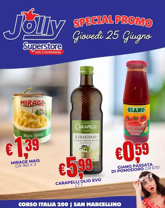 Volantino Jolly Market | Special promo | 2026-06-25T00:00:00.000Z - 2026-06-25T00:00:00.000Z