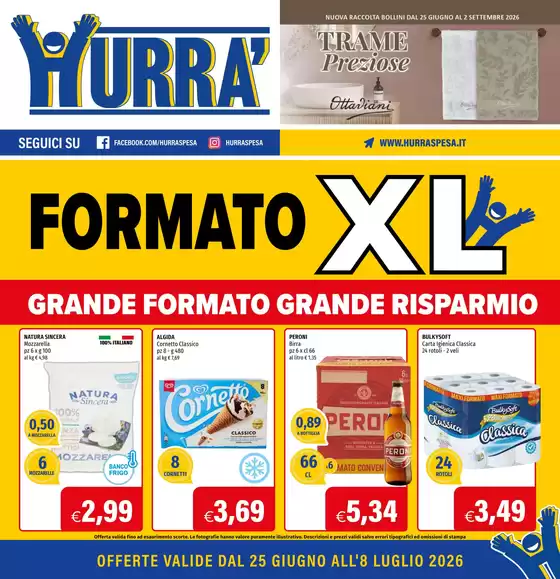 Volantino Hurrà Discount | Formato XL | 2026-06-25T00:00:00.000Z - 2026-07-08T00:00:00.000Z
