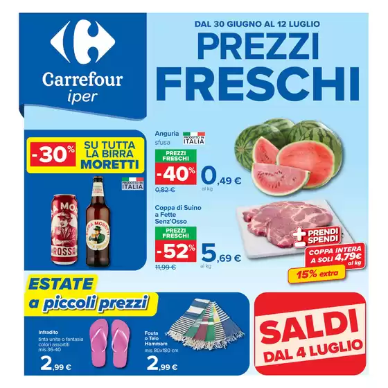 Volantino Carrefour Ipermercati | Prezzi freschi | 2026-06-30T00:00:00.000Z - 2026-07-12T00:00:00.000Z