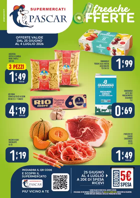Volantino Pascar | Fresche OFFERTE | 2026-06-25T00:00:00.000Z - 2026-07-04T00:00:00.000Z