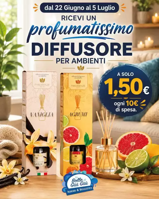 Volantino Le Bolle di Giù Giù | Dal 22 giugno al 5 luglio | 2026-06-22T00:00:00.000Z - 2026-07-05T00:00:00.000Z