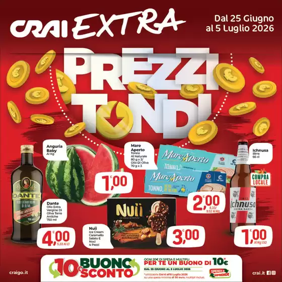 Volantino Crai a Arezzo | PREZZI TONDI 1 2 3 | 2026-06-25T00:00:00.000Z - 2026-07-05T00:00:00.000Z