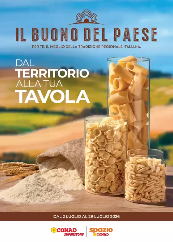 Volantino Spazio Conad | Catalogo Buono del Paese | 2026-07-02T00:00:00.000Z - 2026-07-29T00:00:00.000Z