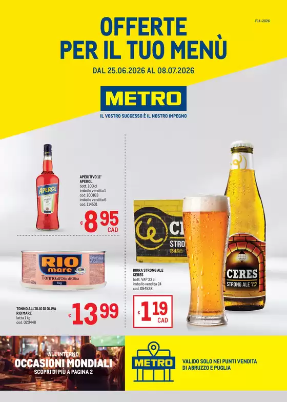 Volantino Metro a Platania | Offerte per il tuo menù - AREA 5 | 2026-06-25T00:00:00.000Z - 2026-07-08T00:00:00.000Z