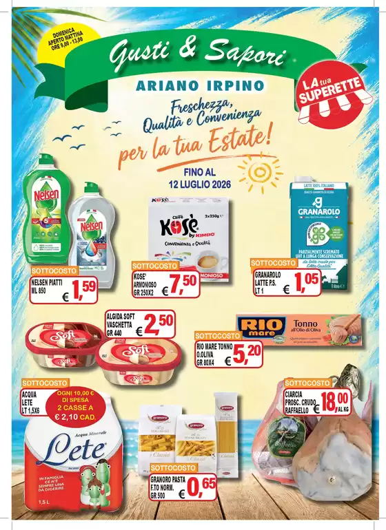 Volantino Gusti e Sapori Supermercato | Per la tua estate! | 2026-06-25T00:00:00.000Z - 2026-07-12T00:00:00.000Z