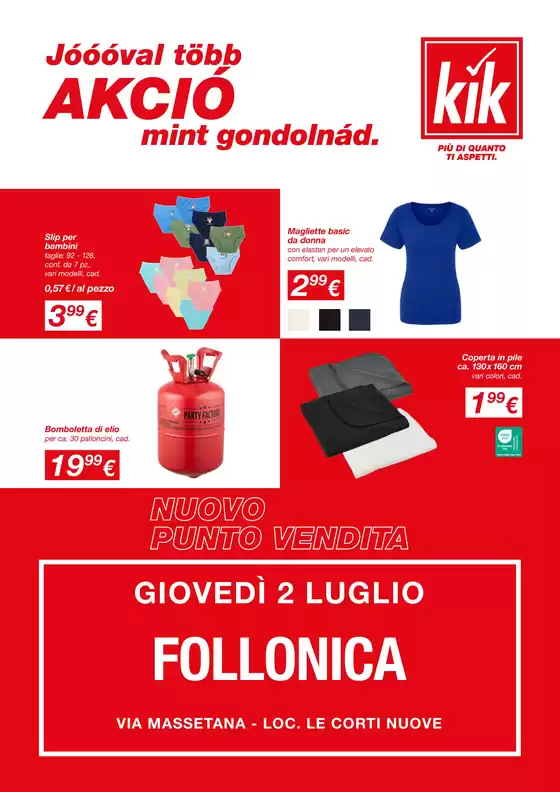 Volantino KiK | Nuovo punto vendita | 2026-06-29T00:00:00.000Z - 2026-07-01T00:00:00.000Z