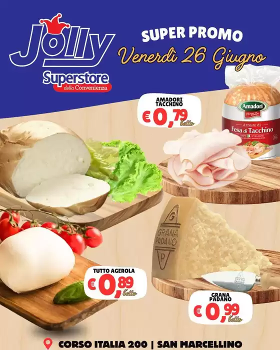 Volantino Jolly Market | Super promo | 2026-06-26T00:00:00.000Z - 2026-06-26T00:00:00.000Z