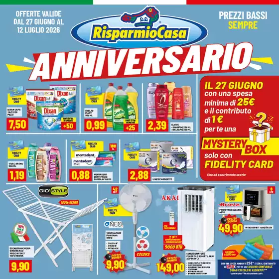 Volantino Risparmio Casa | ANNIVERSARIO | 2026-06-27T00:00:00.000Z - 2026-07-12T00:00:00.000Z