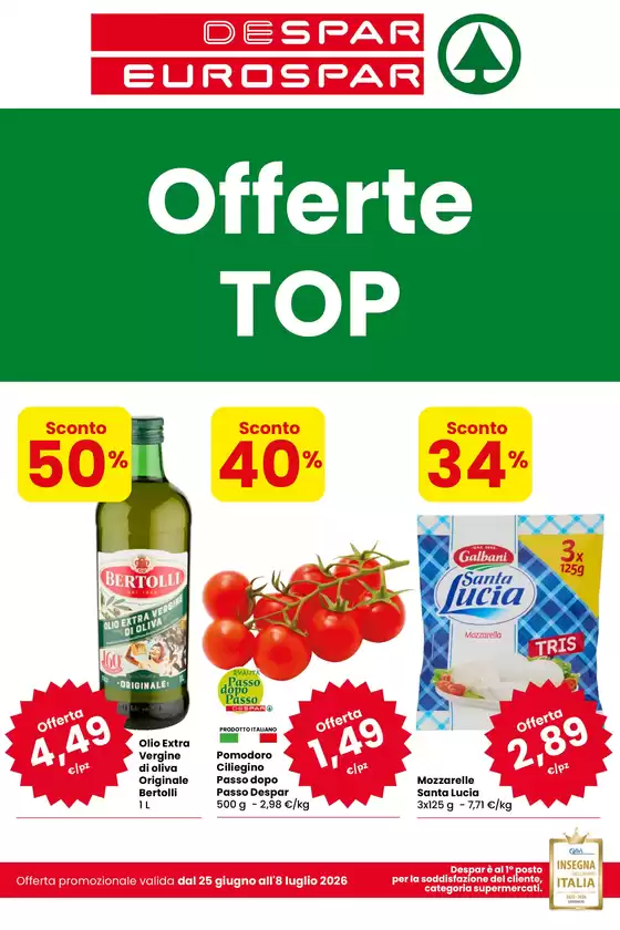 Volantino Despar | Offerte top | 2026-06-25T00:00:00.000Z - 2026-07-08T00:00:00.000Z