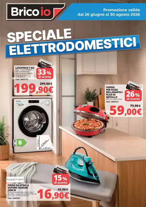 Volantino Bricoio a Trevignano | Speciale Elettrodomestici | 2026-06-26T00:00:00.000Z - 2026-08-30T00:00:00.000Z