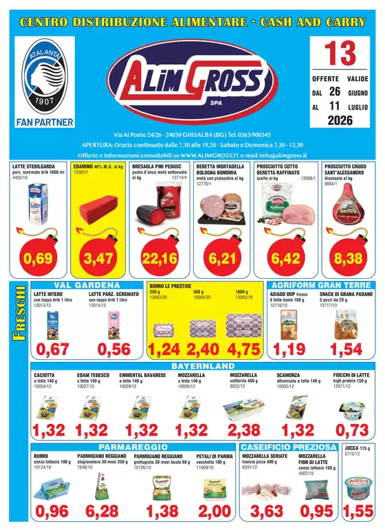 Volantino Alimgross | OFFERTE VALIDE DAL 26 GIUGNO AL 11 LUGLIO 2026 | 2026-06-26T00:00:00.000Z - 2026-07-11T00:00:00.000Z