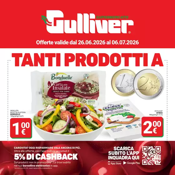 Volantino Gulliver a Barone Canavese | Tanti prodotti a 1€ 2€ | 2026-06-26T00:00:00.000Z - 2026-07-06T00:00:00.000Z