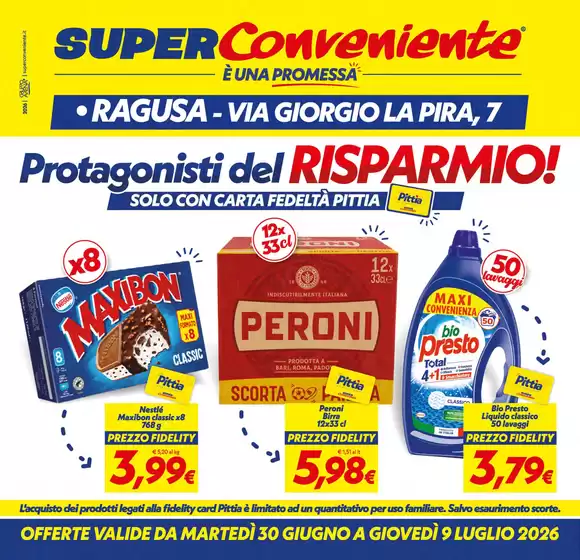 Volantino SuperConveniente | Protagonisti del RISPARMIO! | 2026-06-30T00:00:00.000Z - 2026-07-09T00:00:00.000Z