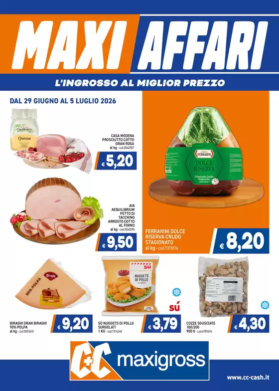 Volantino C+C | Maxi affari | 2026-06-29T00:00:00.000Z - 2026-07-05T00:00:00.000Z