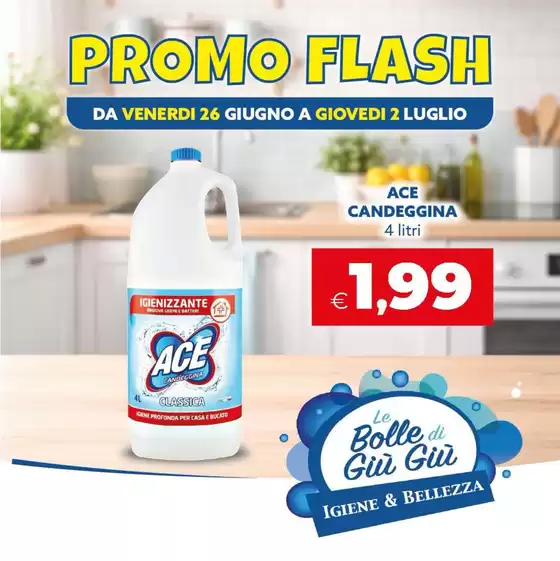 Volantino Le Bolle di Giù Giù | Promo flash | 2026-06-26T00:00:00.000Z - 2026-07-02T00:00:00.000Z