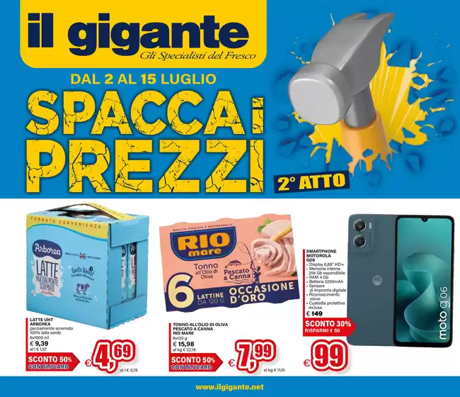 Volantino Il Gigante a Pumenengo | Spacca Prezzo - Secondo atto | 2026-07-02T00:00:00.000Z - 2026-07-15T00:00:00.000Z