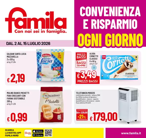 Volantino Famila a Pumenengo | Convenienza e risparmio ogni giorno | 2026-07-02T00:00:00.000Z - 2026-07-15T00:00:00.000Z