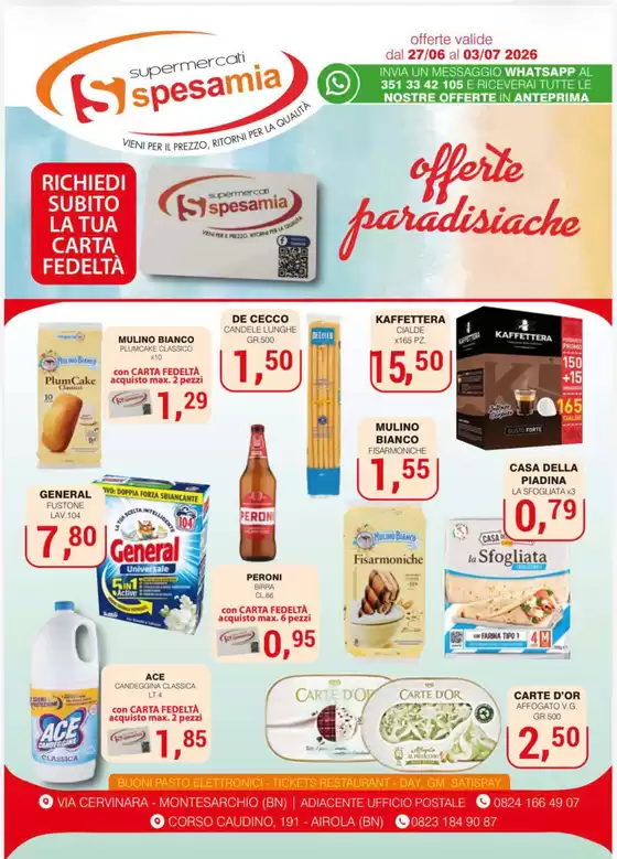 Volantino Supermercati Spesa Mia | Offerte paradisiache | 2026-06-27T00:00:00.000Z - 2026-07-03T00:00:00.000Z
