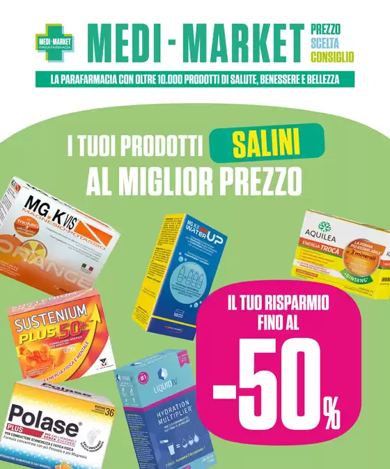 Volantino Medi-Market a Vimodrone | I tuoi prodotti salini al miglior prezzo | 2026-07-01T00:00:00.000Z - 2026-07-31T00:00:00.000Z