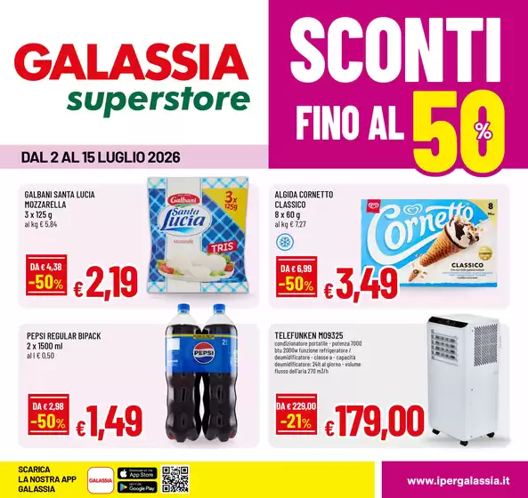 Volantino Galassia | Sconti fino al 50% | 2026-07-02T00:00:00.000Z - 2026-07-15T00:00:00.000Z