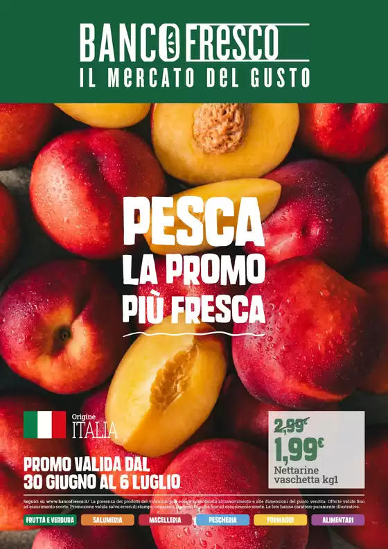 Volantino Banco Fresco | Pesca la promo piu fresca | 2026-06-30T00:00:00.000Z - 2026-07-06T00:00:00.000Z