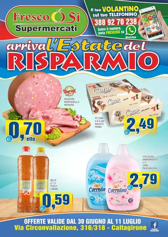 Volantino Fresco Si Supermercati | Arriva l'estate del risparmio | 2026-06-30T00:00:00.000Z - 2026-07-11T00:00:00.000Z