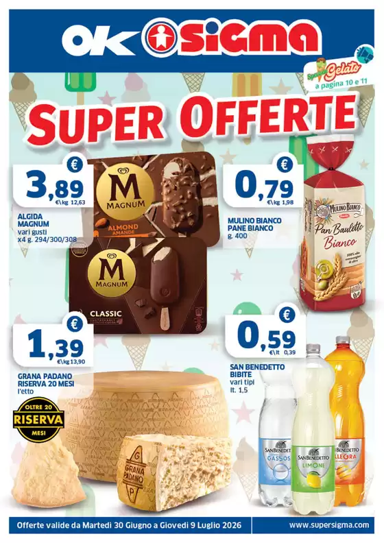 Volantino Ok Sigma | Super offerte | 2026-06-30T00:00:00.000Z - 2026-07-09T00:00:00.000Z