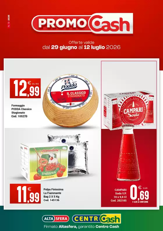 Volantino Centro Cash | Dal 29 giugno al 12 luglio 2026 | 2026-06-29T00:00:00.000Z - 2026-07-12T00:00:00.000Z