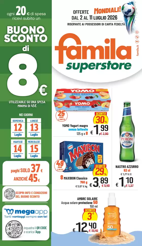 Volantino Famila | Offerte | 2026-07-02T00:00:00.000Z - 2026-07-11T00:00:00.000Z