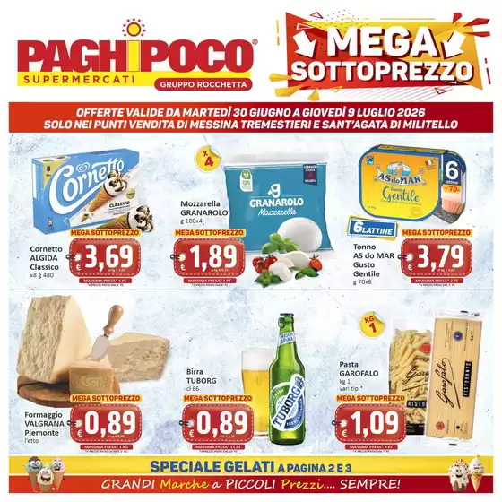 Volantino PaghiPoco | Mega sottoprezzo | 2026-06-30T00:00:00.000Z - 2026-07-09T00:00:00.000Z