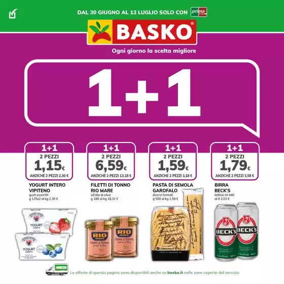 Volantino Basko | 1+1 | 2026-06-30T00:00:00.000Z - 2026-07-13T00:00:00.000Z