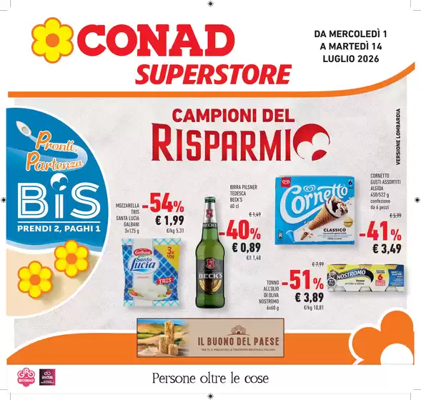 Volantino Conad Superstore a Cedegolo | Campioni del risparmio | 2026-07-01T00:00:00.000Z - 2026-07-14T00:00:00.000Z