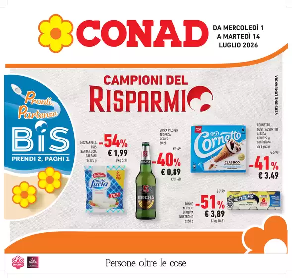 Volantino Conad a Cedegolo | Campioni del risparmio | 2026-07-01T00:00:00.000Z - 2026-07-14T00:00:00.000Z
