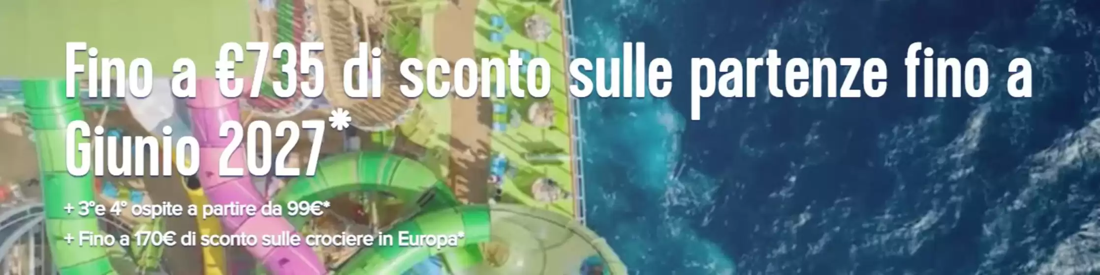 Volantino Royal Caribbean | Fino a €735 do sconto | 2026-06-30T00:00:00.000Z - 2026-07-02T00:00:00.000Z