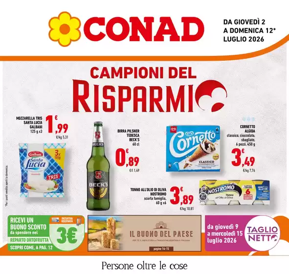 Volantino Conad a Trieste | Campioni del risparmio | 2026-07-02T00:00:00.000Z - 2026-07-12T00:00:00.000Z