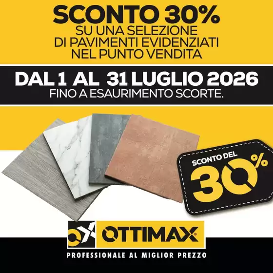 Volantino Ottimax | Sconto 30%  | 2026-07-01T00:00:00.000Z - 2026-07-31T00:00:00.000Z