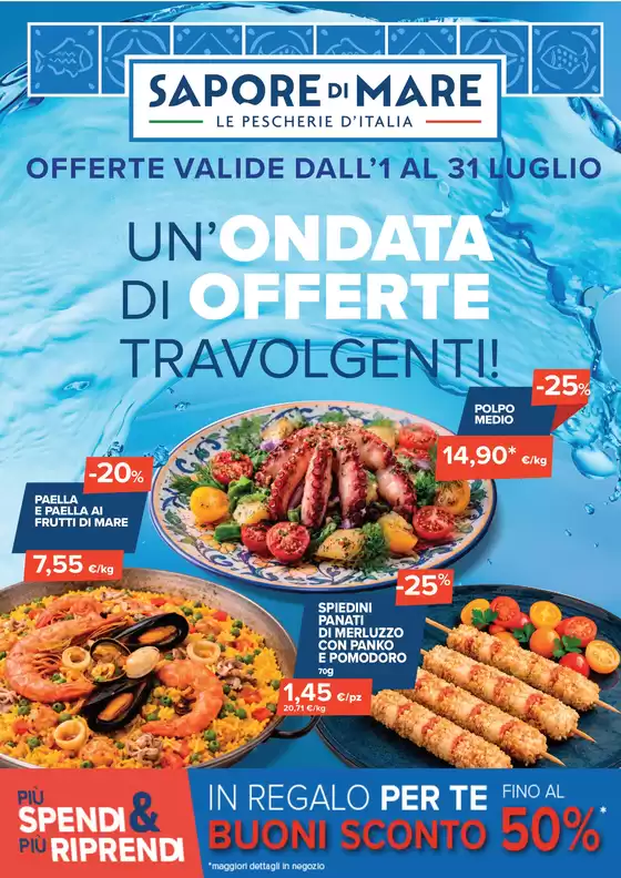 Volantino Sapore di Mare a Cavargna | Un'ondata di offerte travolgenti! | 2026-07-01T00:00:00.000Z - 2026-07-31T00:00:00.000Z