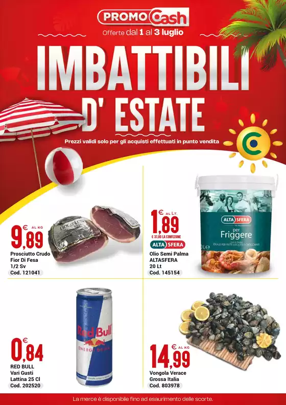 Volantino Centro Cash | Imbattibili d'estate | 2026-07-01T00:00:00.000Z - 2026-07-03T00:00:00.000Z
