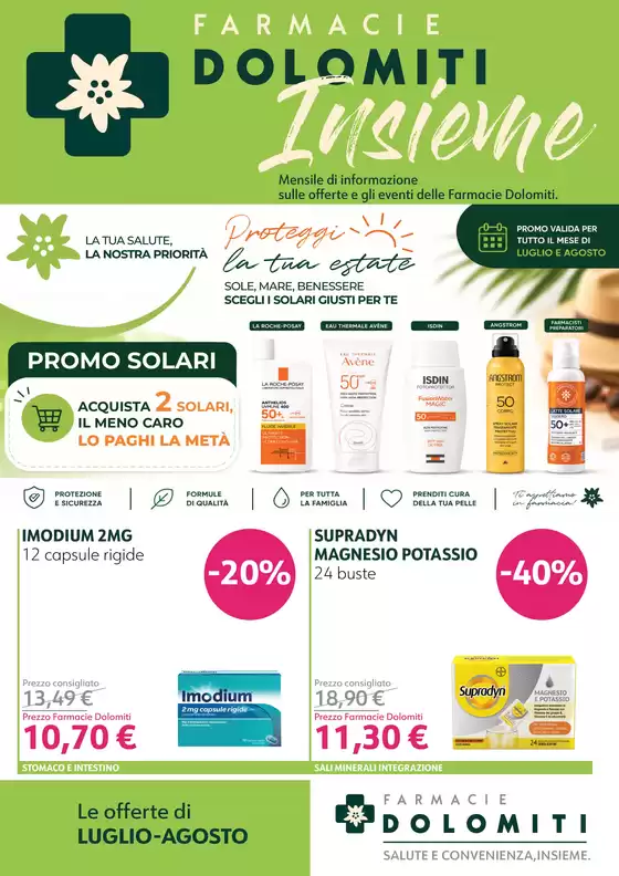 Volantino Farmacie Dolomiti | Le offerte di Luglio-Agosto | 2026-07-01T00:00:00.000Z - 2026-08-31T00:00:00.000Z