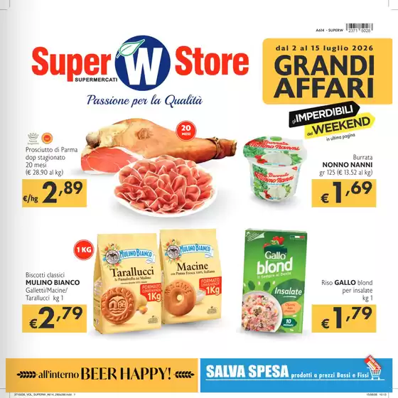 Volantino Super W | Grandi affari | 2026-07-02T00:00:00.000Z - 2026-07-15T00:00:00.000Z
