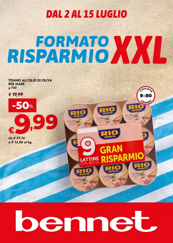 Volantino Bennet a Frassineto Po | Formato Risparmio Xxl | 2026-07-02T00:00:00.000Z - 2026-07-15T00:00:00.000Z