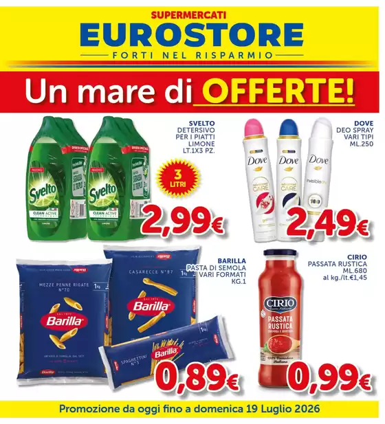 Volantino Supermercati Eurostore | Un mare di offerte! | 2026-07-01T00:00:00.000Z - 2026-07-19T00:00:00.000Z