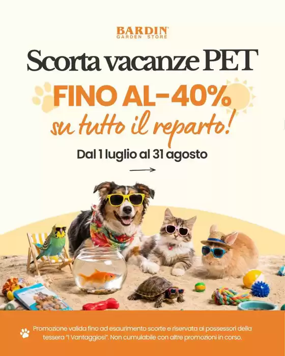Volantino Bardin Garden Store | Fino al -40% | 2026-07-01T00:00:00.000Z - 2026-08-31T00:00:00.000Z